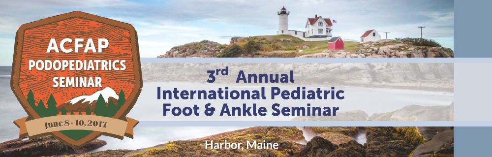 International Pediatric Foot & Ankle Seminar